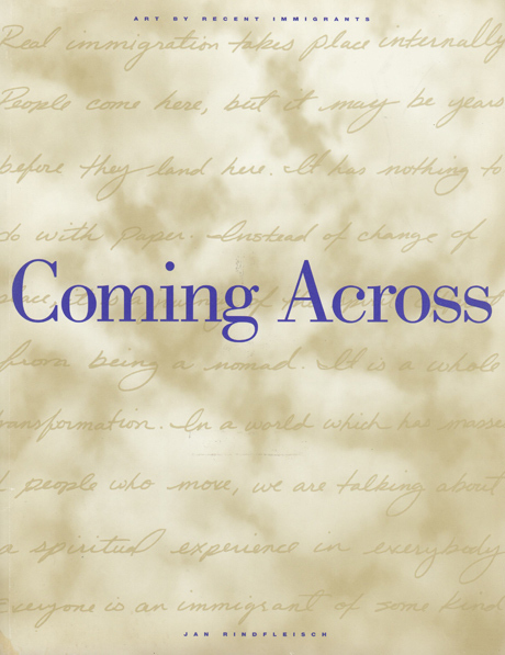 Cover of book entitled 'Coming Across' has light tan background of clouds and script words about 'Real immigration takes place internally ...'