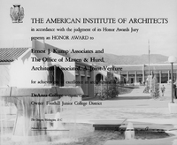 In 1969 De Anza College and Architects Associated (Ernest J. Kump and The Office of Masten and Hurd) received the Honor Award from The American Institute of Architects. 
