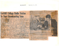 News article announces that KFJC will be broadcasting soon. Article notes that the station will broadcast from the basement of Foothill College in Mountain View. Trustees had considered waiting to begin broadcasting until the station could be installed at the new Foothill campus in Los Altos Hills but station manager Bob Ballou convinced them to reconsider. Photograph of student Charles Henderson at the broadcast desk.