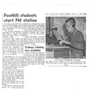 News article announces KFJC going on air in the fall. Article notes programming will include "study music, local and national news, sports, jazz and classical music." Foothill will offer a two-unit radio production laboratory course. Photograph of Bob Ballou working with radio equipment.