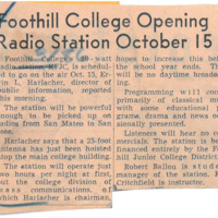 News article announces KFJC to go on air October 15 according to Foothill's Director of Public Information Ervin L. Harlacher. Harlacher also notes that the antenna had just been hoisted atop the main college building. 