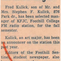News article announcing Fred Kulick, Jr., as new station manager of KFJC and other students as editors of the Foothill Sentinel.