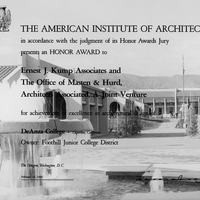 In 1969 De Anza College and Architects Associated (Ernest J. Kump and The Office of Masten and Hurd) received the Honor Award from The American Institute of Architects. 